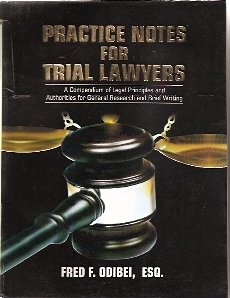 PRACTICACE NOTES FOR TRIAL LAWYERS