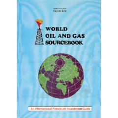 World Oil And Gas Sourcebook 