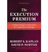 The Execution Premium