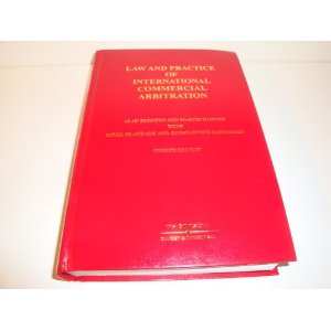 Law and Practice of International Commercial Arbitration