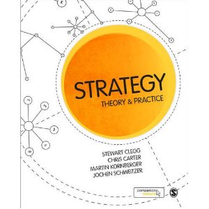 Strategy: Theory and Practice