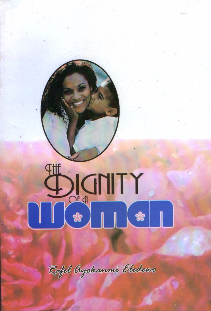 The Dignity Of a Woman