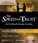 The SPEED of Trust: The One Thing That Changes Everything