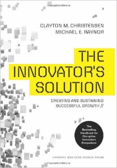The Innovator's Solution