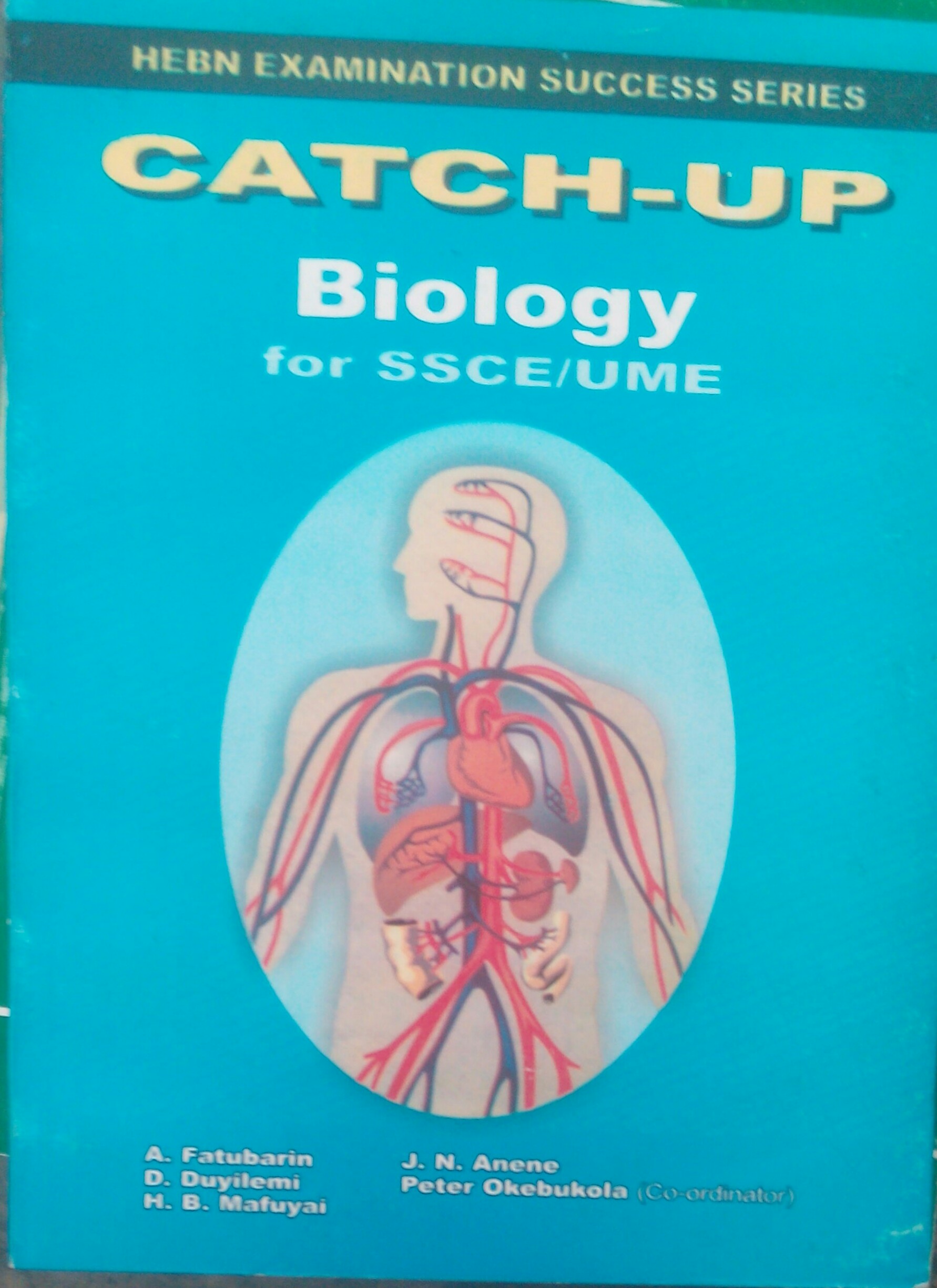 Catch-Up Biology for SSCE/UME