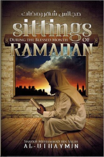 Sittings During The Blessed Month Of Ramadan